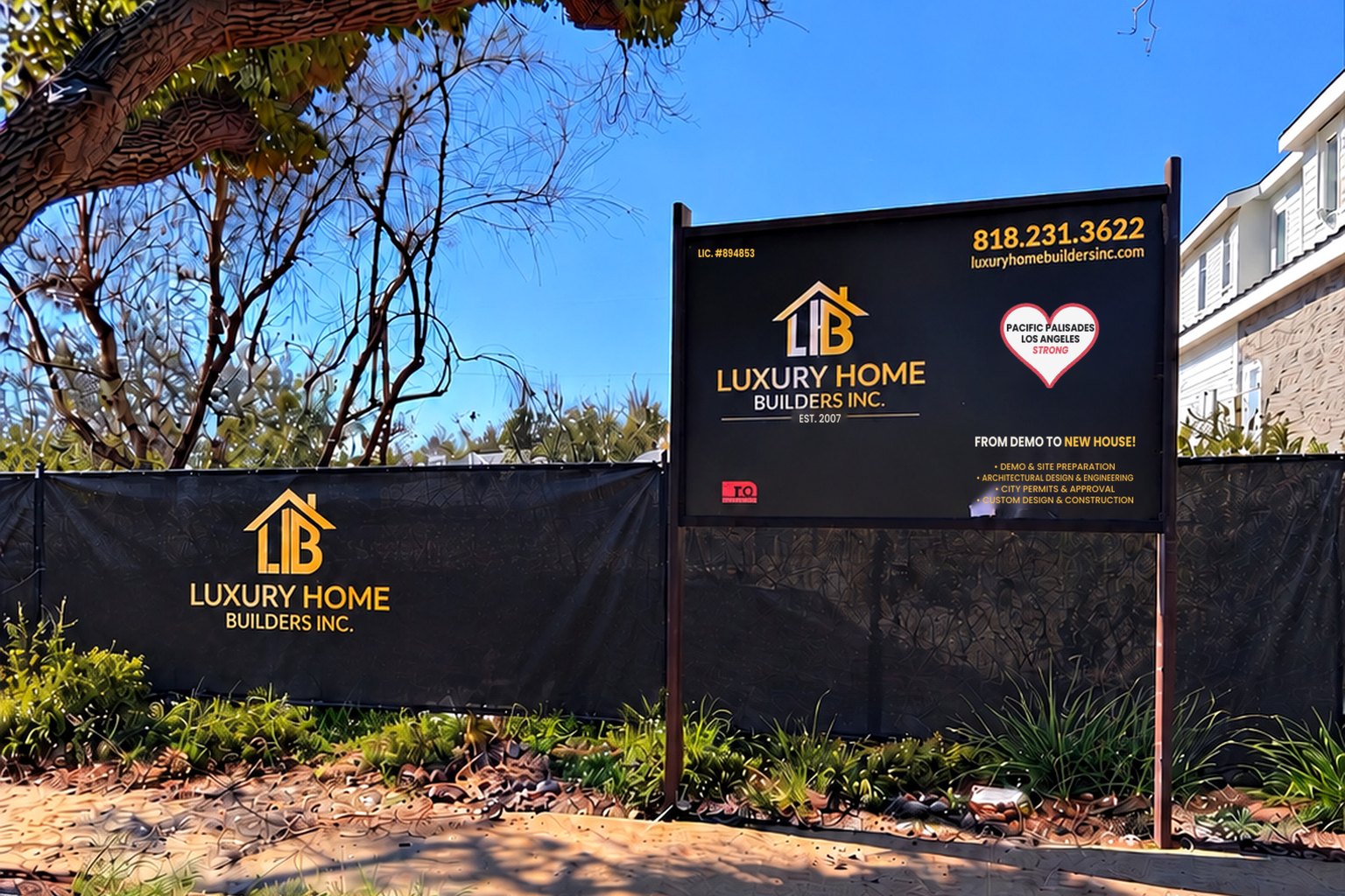 Luxury Home Builders site fencing and project sign on Galloway St in Pacific Palisades